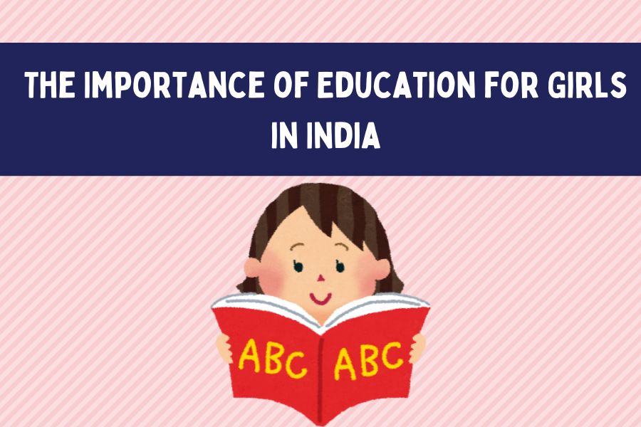 The Importance of Education for Girls in India
