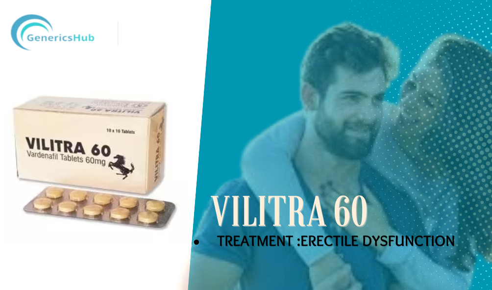 exploring how Vilitra 60, a medication known for its efficacy in treating erectile dysfunction, can play a transformative role in boosting confidence levels.