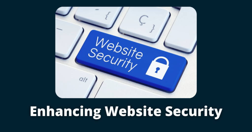 Enhancing Website Security