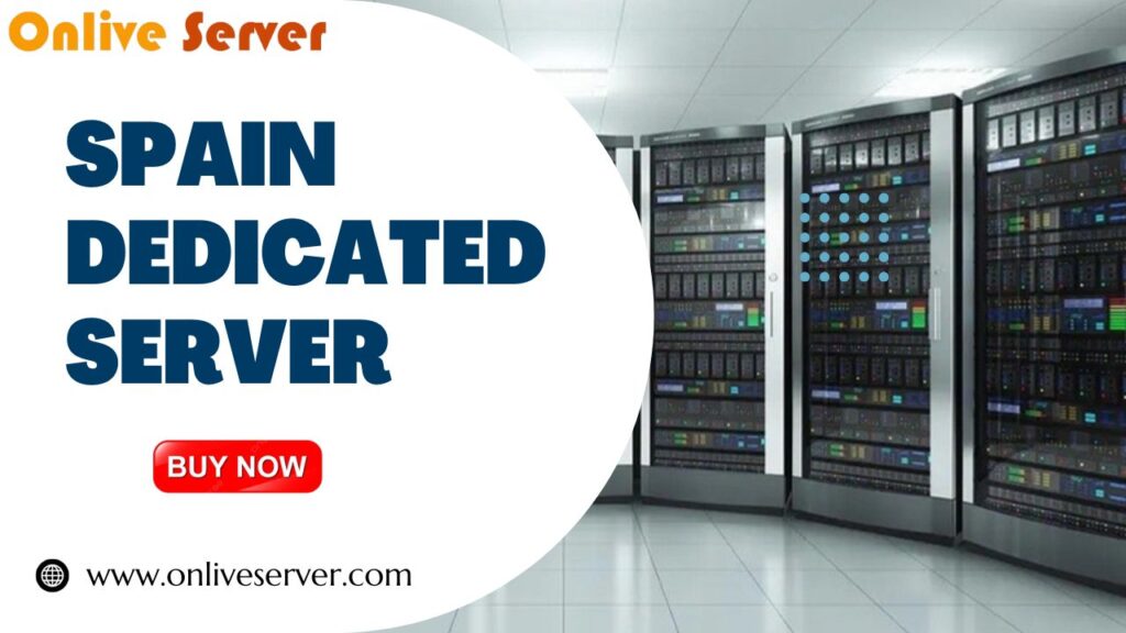 Spain Dedicated Server