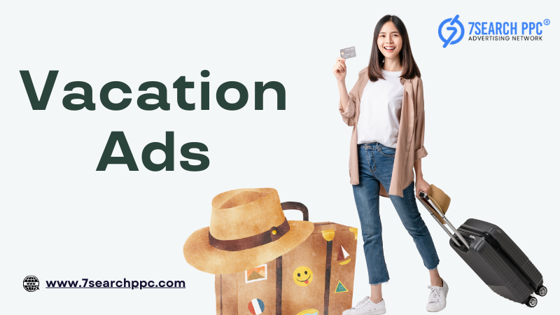 Vacation Ads