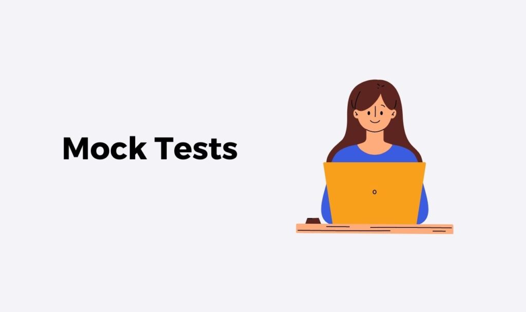 Importance of Mock Tests During Government Exam Preparation