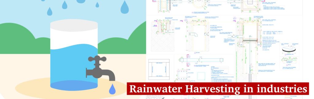 Rainwater Harvesting in industries