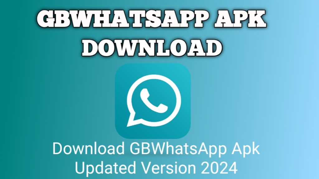 GBWhatsApp APK Download