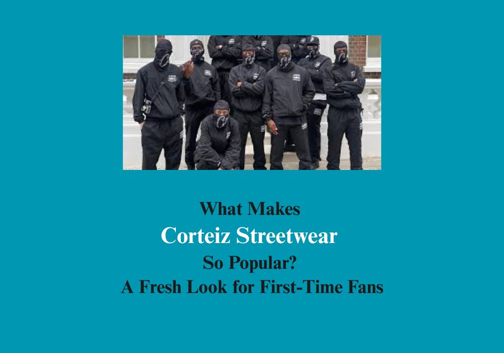 Corteiz streetwear