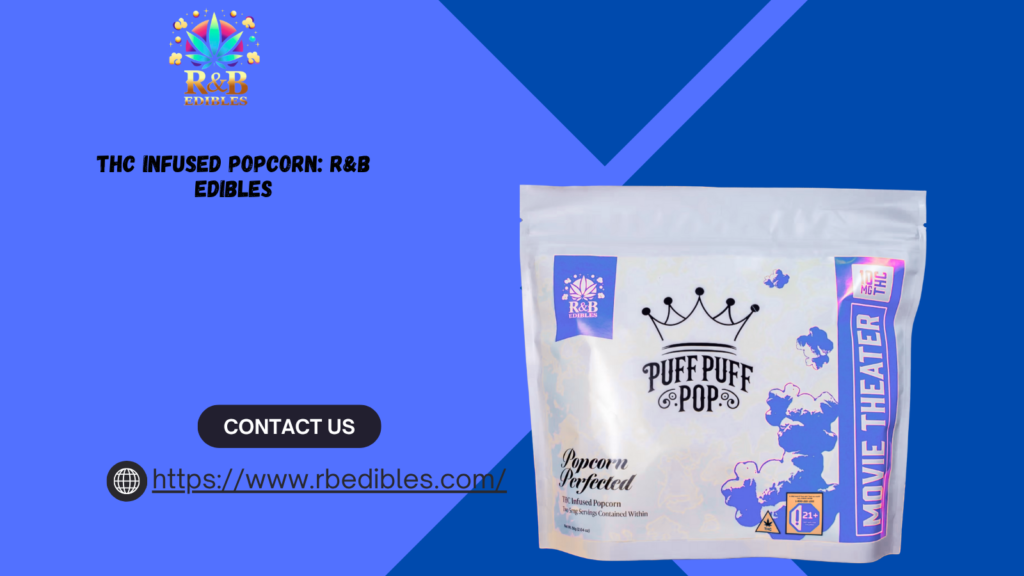 THC Infused Popcorn