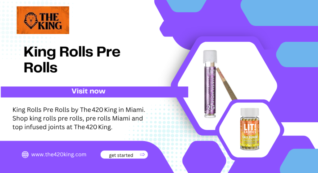 king rolls pre rolls
