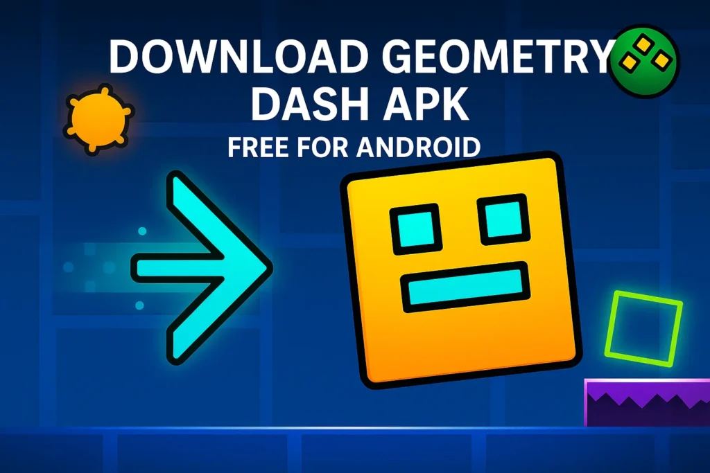 Geometry Dash APK Download