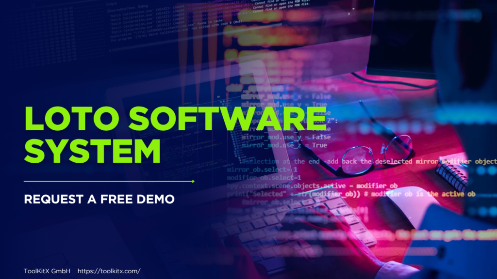 LOTO Software: Your Blueprint for Risk Reduction & Regulatory Success