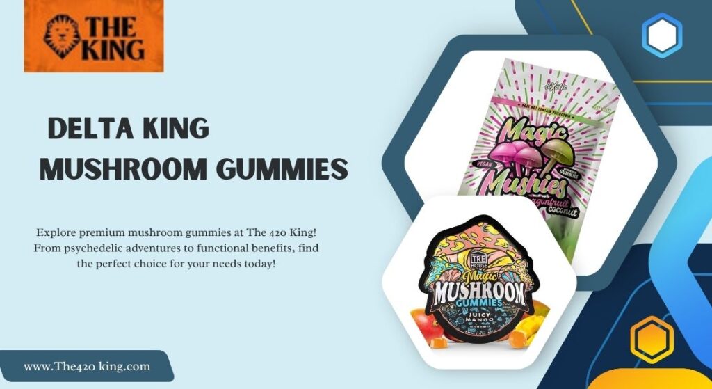 Delta King Mushroom Gummies