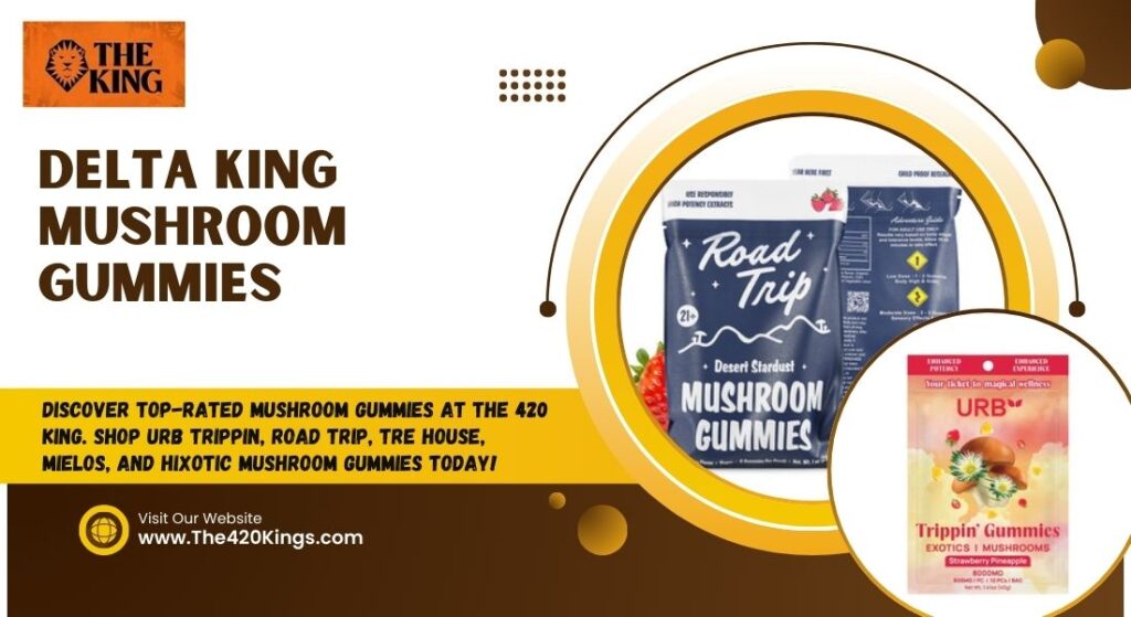delta king mushroom gummies