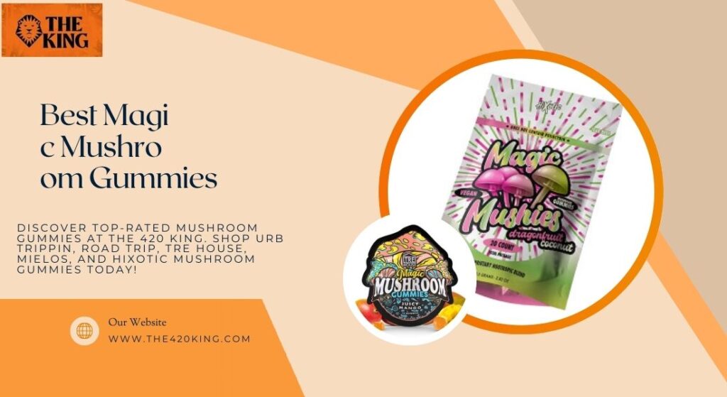 Best Magic Mushroom Gummies