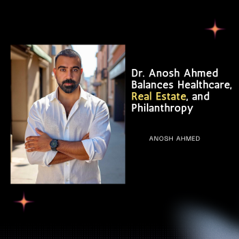Dr. Anosh Ahmed