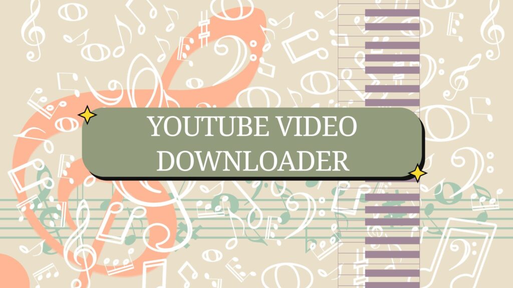 youtube video downloader