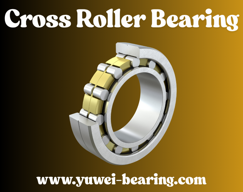cross roller bearing