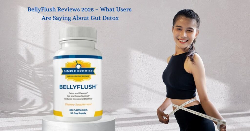 Belly Flush Review