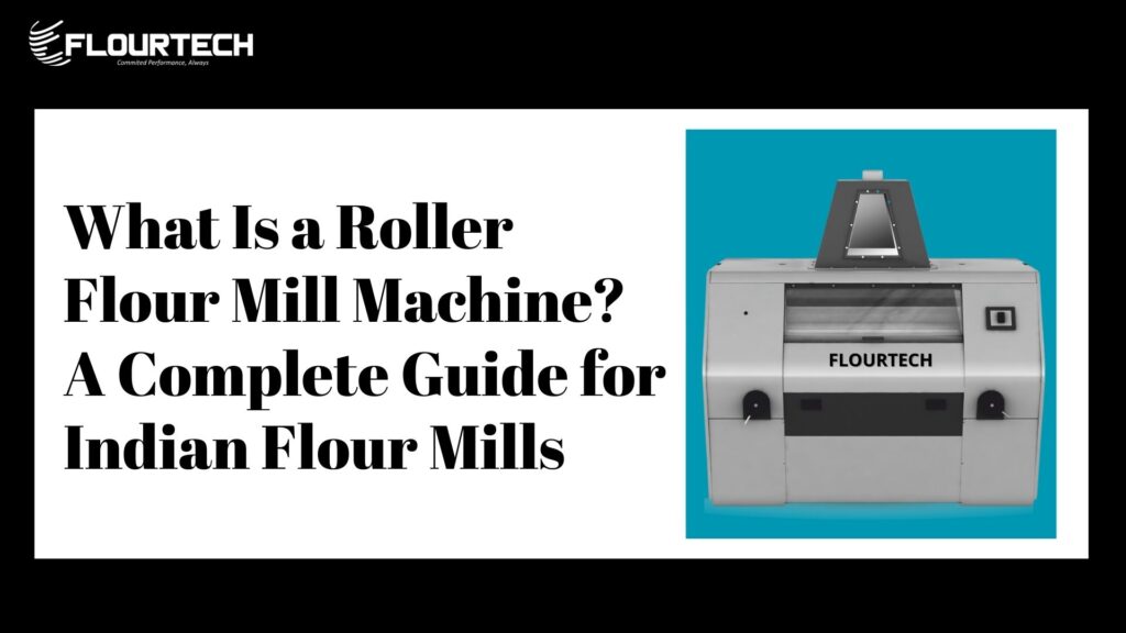 Roller Flour Mill Machine