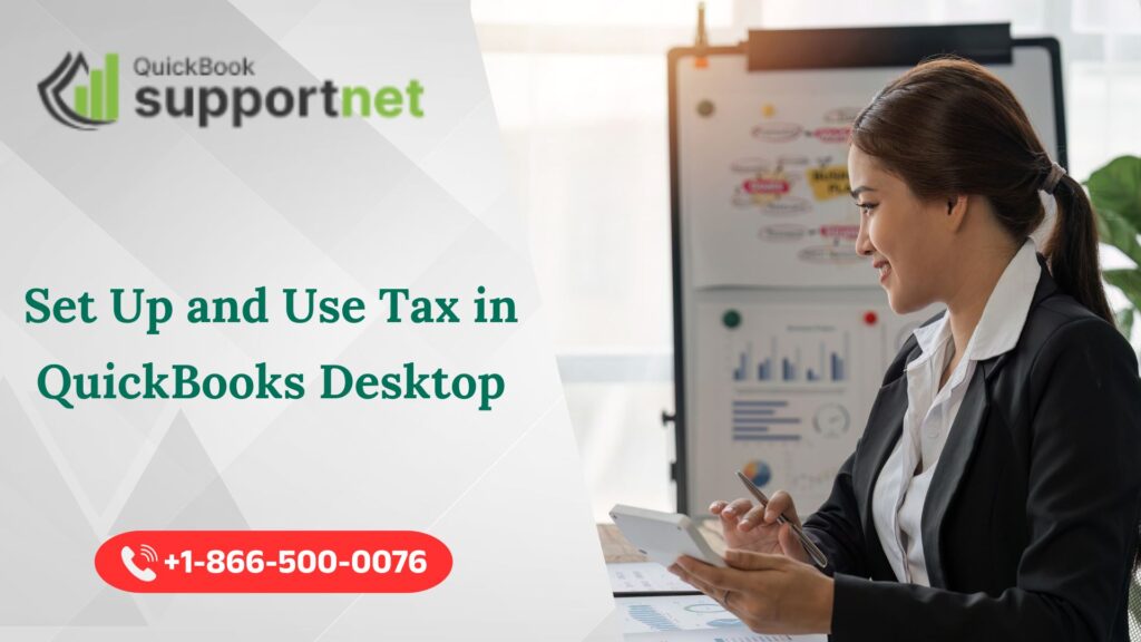 Set Up and Use Tax in QuickBooks Desktop