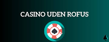 Casino Uden MitID Når Underholdning Bliver Let og Tilgængelig