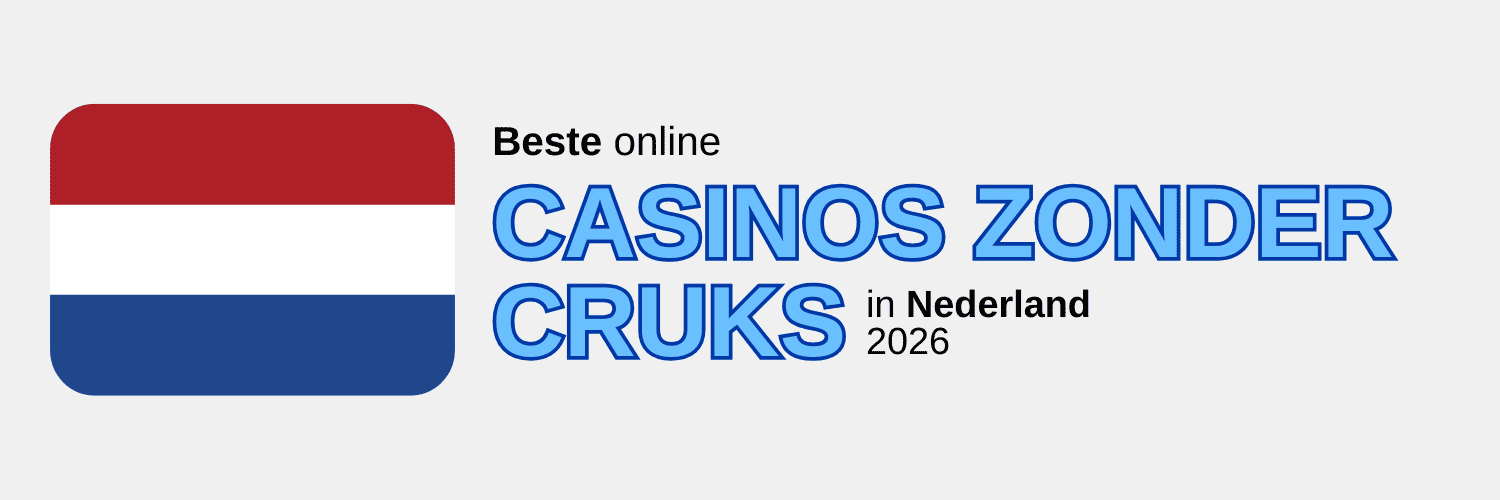 De Beste Casinos Zonder CRUKS in Nederland De Beste Casinos Zonder CRUKS in Nederland