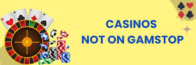 Exploring Non GamStop Casinos Your Guide to Unrestricted Gaming