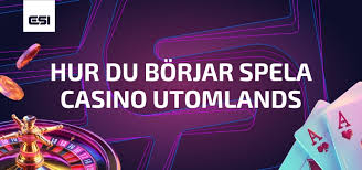 Upptäck världen av utländska casinon online Upptäck världen av utländska casinon online