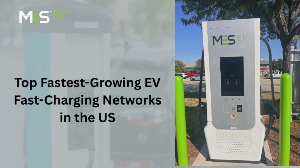 Fastest-Growing EV Charging