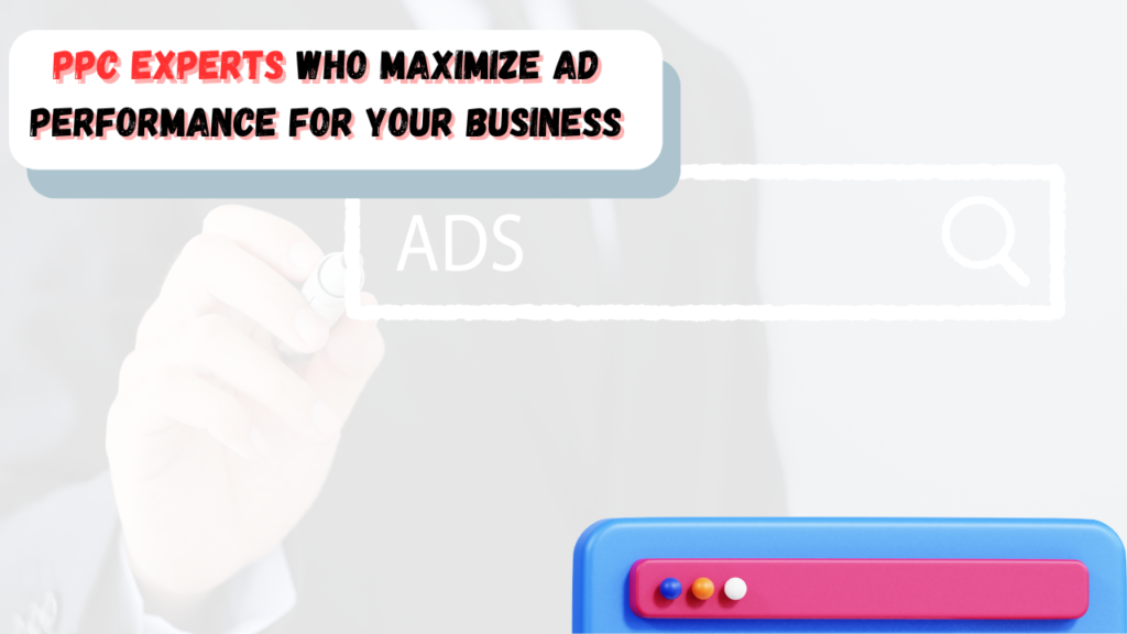 PPC experts boosting ad performance for business