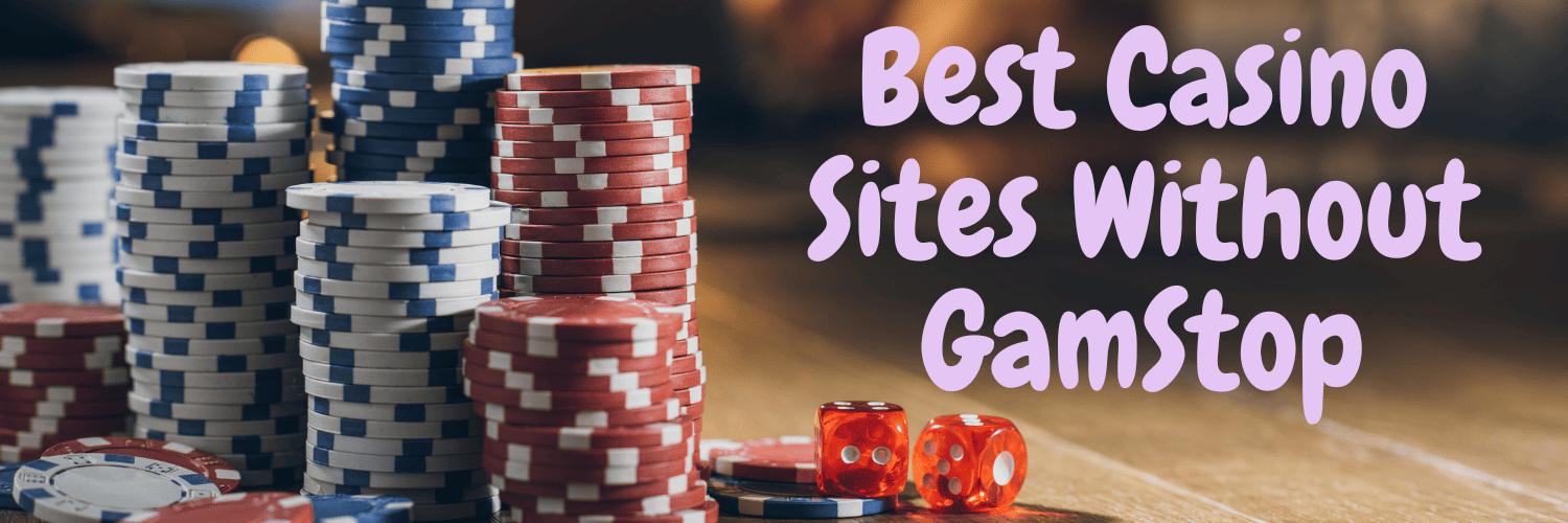 Exploring Online Casinos Not Part of GamStop -1459639044 Exploring Online Casinos Not Part of GamStop -1459639044
