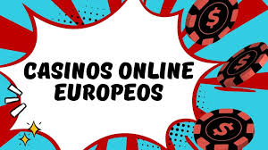 Guía Completa sobre Casinos Online Europeos
