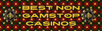 Top Casinos Not on GamStop Enjoy Safe Betting Worldwide