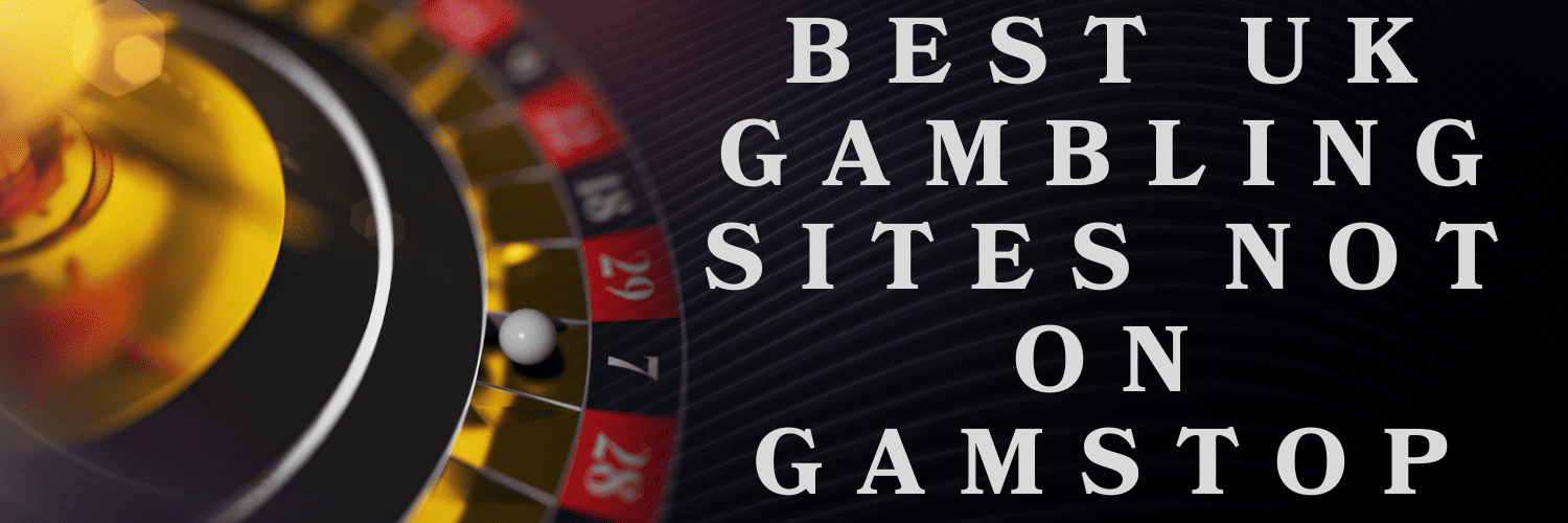 Exploring UK Based Sites Not on GamStop -829905324