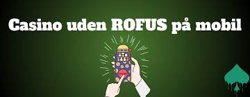 Find det bedste online casino uden om ROFUS