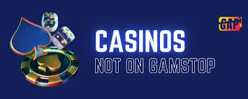 Discovering Casinos Not on Gamstop UK Your Ultimate Guide Discovering Casinos Not on Gamstop UK Your Ultimate Guide